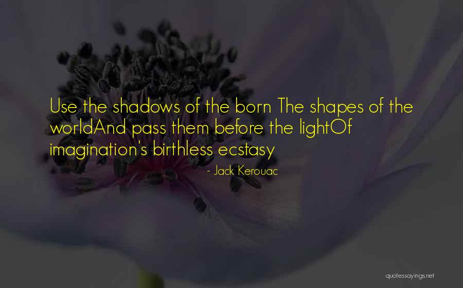 Birthless Quotes By Jack Kerouac Birthless Quotes By Jack Kerouac