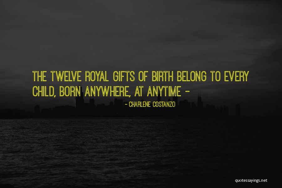 Birthright Quotes By Charlene Costanzo Birthright Quotes By Charlene Costanzo
