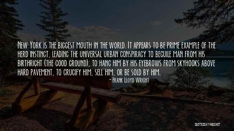 Birthright Quotes By Frank Lloyd Wright