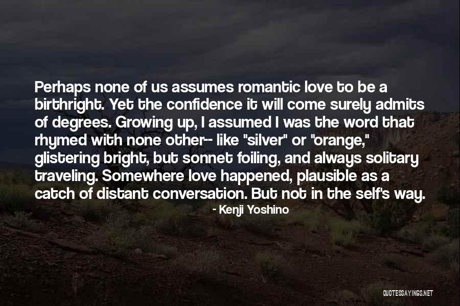 Birthright Quotes By Kenji Yoshino Birthright Quotes By Kenji Yoshino