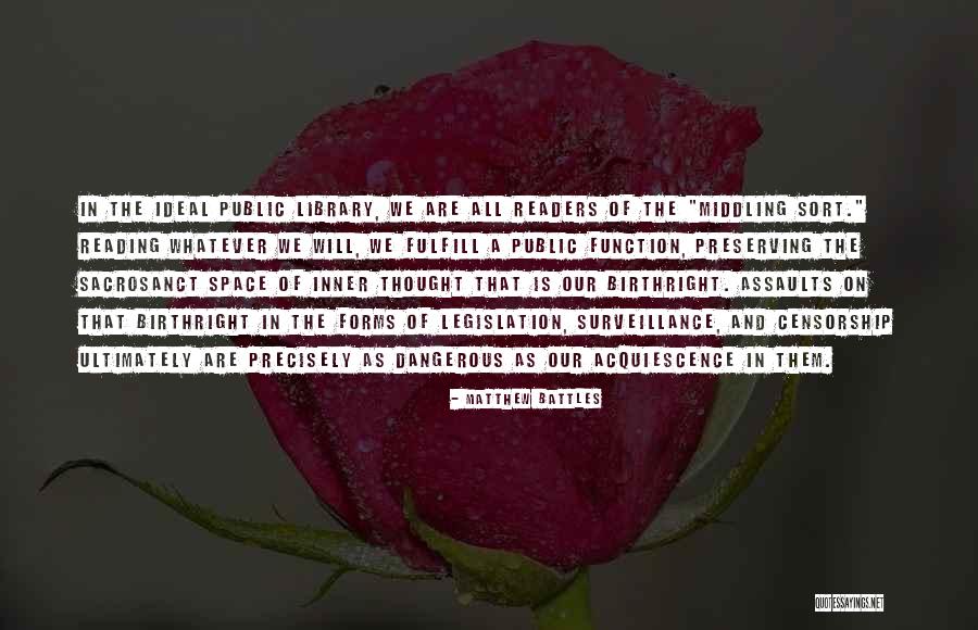 Birthright Quotes By Matthew Battles Birthright Quotes By Matthew Battles