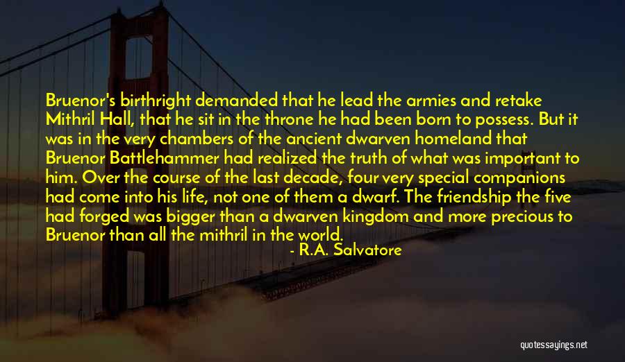 Birthright Quotes By R.A. Salvatore