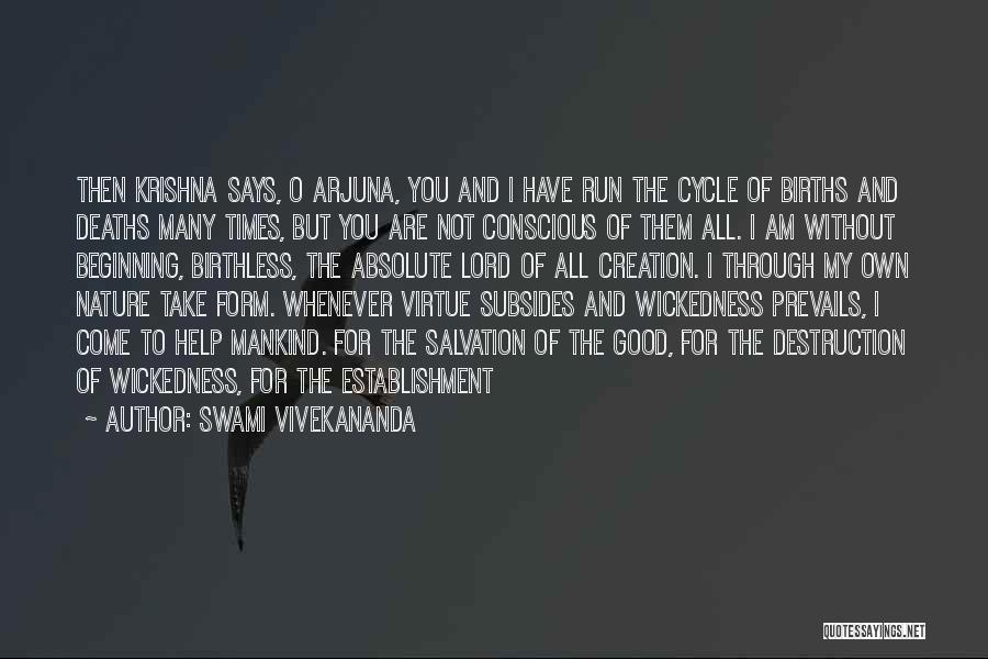 Births And Deaths Quotes By Swami Vivekananda