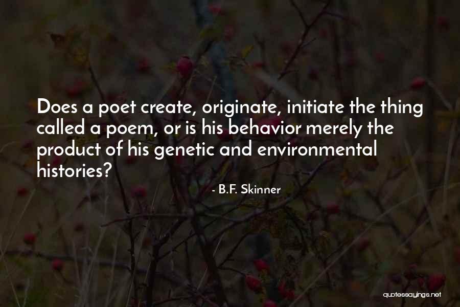 Birtles Shorrock Quotes By B.F. Skinner Birtles Shorrock Quotes By B.F. Skinner