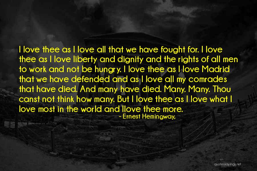 Birtokba V Teli Quotes By Ernest Hemingway, Birtokba V Teli Quotes By Ernest Hemingway,