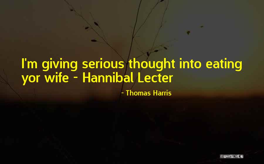 Birute Barodicaite Quotes By Thomas Harris Birute Barodicaite Quotes By Thomas Harris