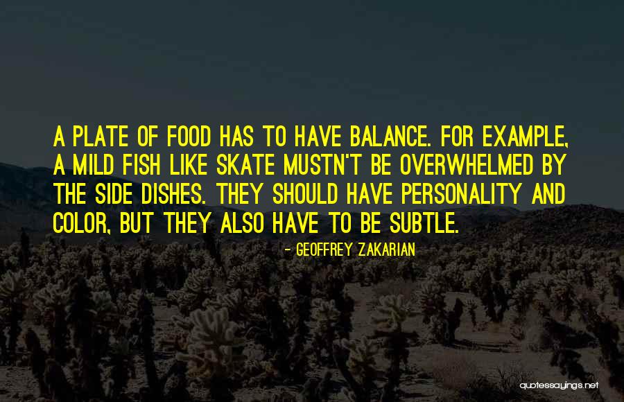 Birutes Quotes By Geoffrey Zakarian Birutes Quotes By Geoffrey Zakarian