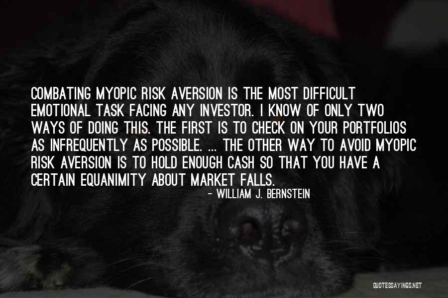 Birutoto Quotes By William J. Bernstein Birutoto Quotes By William J. Bernstein