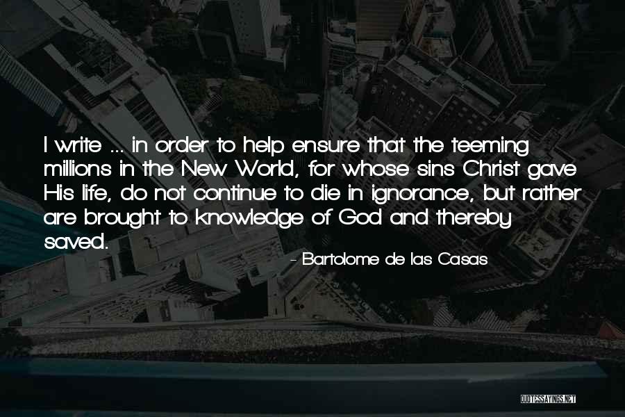 Bisaccia Pr Quotes By Bartolome De Las Casas Bisaccia Pr Quotes By Bartolome De Las Casas