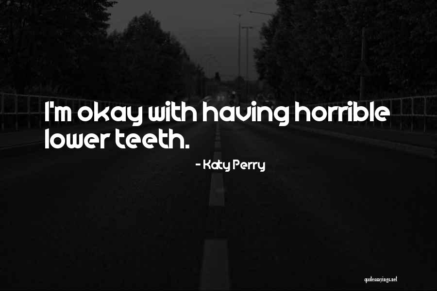 Bisaillon Pottery Quotes By Katy Perry Bisaillon Pottery Quotes By Katy Perry