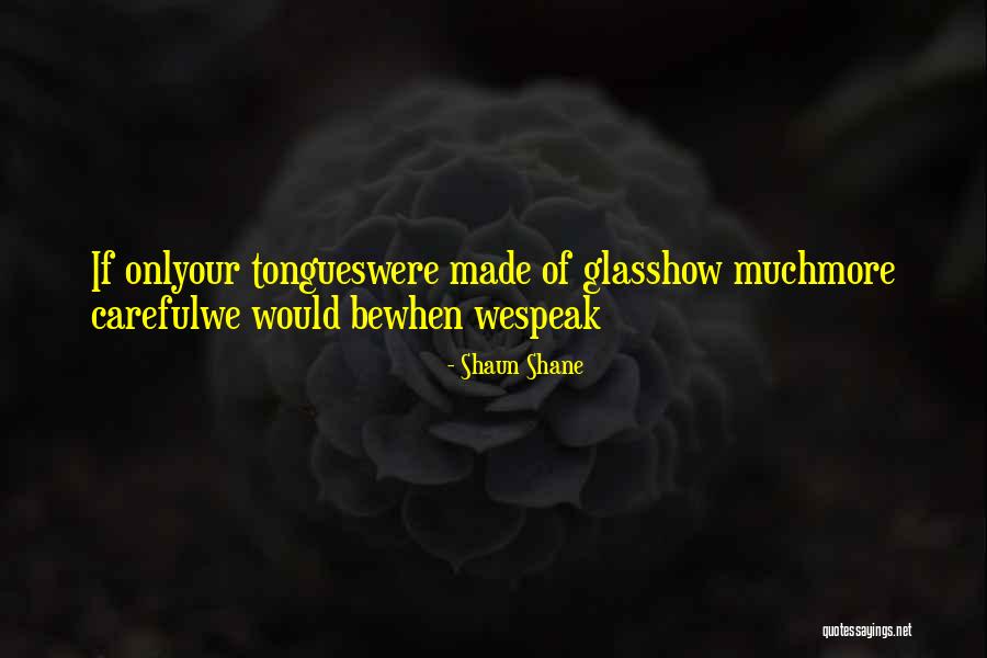 Bisakah Shotcut Quotes By Shaun Shane Bisakah Shotcut Quotes By Shaun Shane
