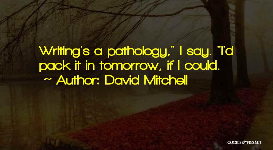 Bisaya Lingaw Quotes By David Mitchell