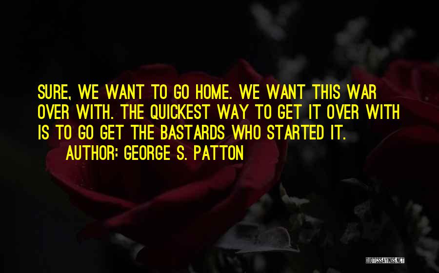 Bisaya Lingaw Quotes By George S. Patton