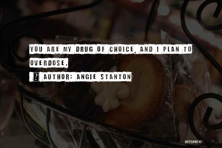 Bisaya Pamilya Quotes By Angie Stanton