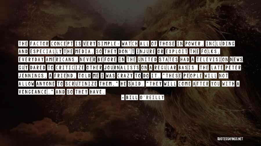 Bischi Pasta Quotes By Bill O'Reilly Bischi Pasta Quotes By Bill O'Reilly