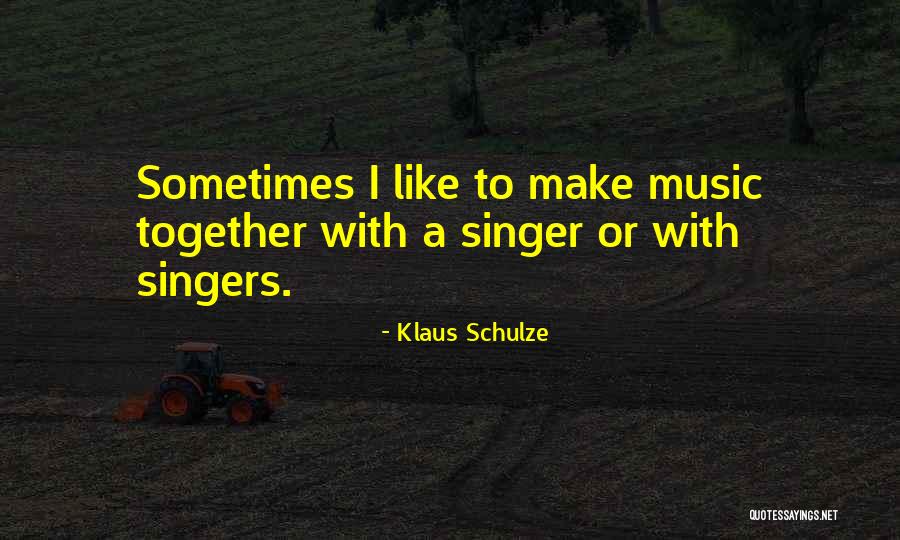 Bischi Pasta Quotes By Klaus Schulze Bischi Pasta Quotes By Klaus Schulze