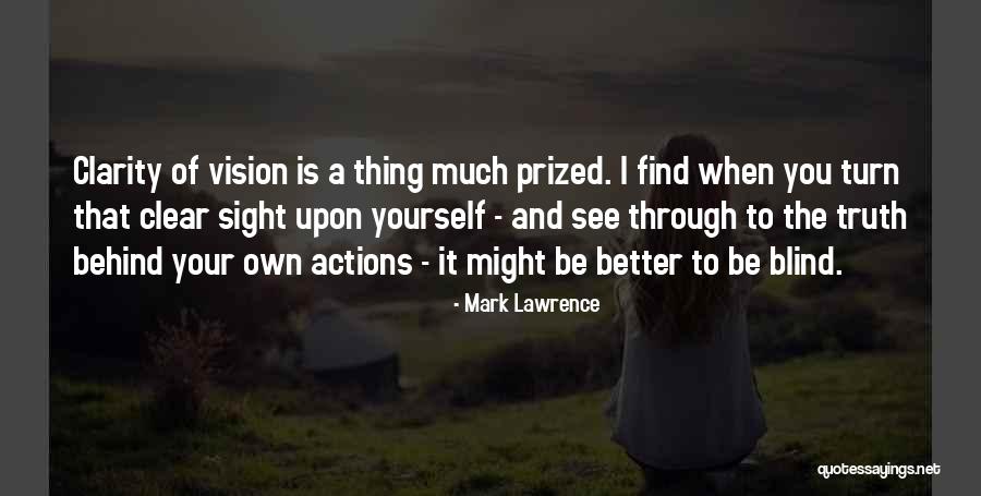 Bischinger Quotes By Mark Lawrence Bischinger Quotes By Mark Lawrence