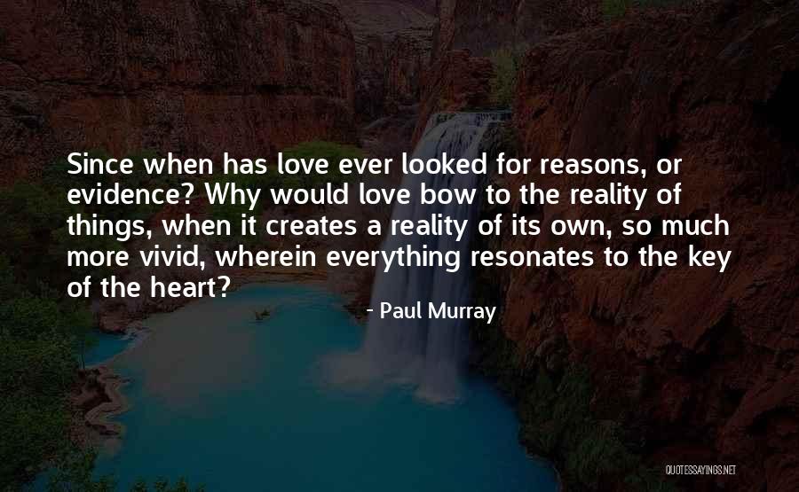 Bischofberger Brillen Quotes By Paul Murray Bischofberger Brillen Quotes By Paul Murray