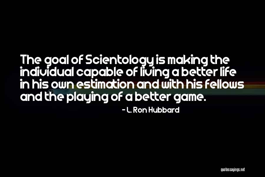 Bischofberger Kirkland Quotes By L. Ron Hubbard Bischofberger Kirkland Quotes By L. Ron Hubbard