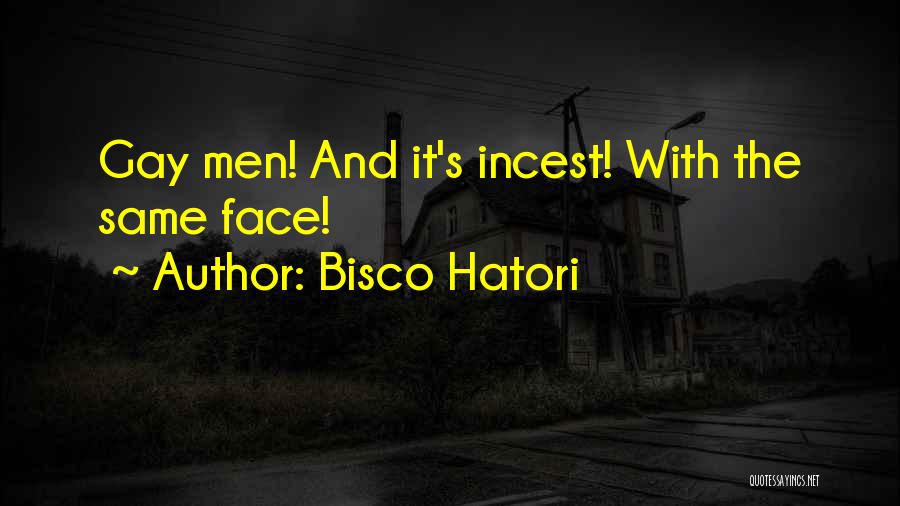 Bisco Hatori Quotes 1007460