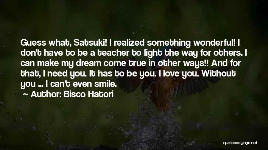 Bisco Hatori Quotes 1340123