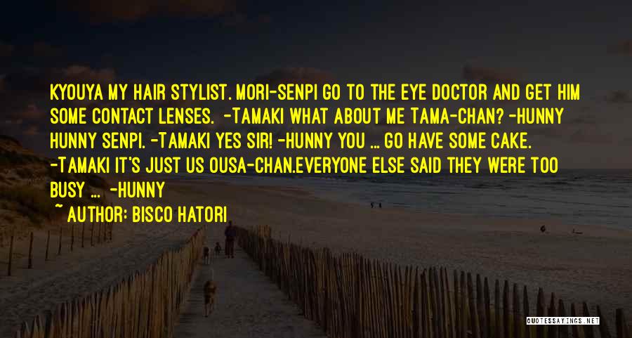 Bisco Hatori Quotes 1450128