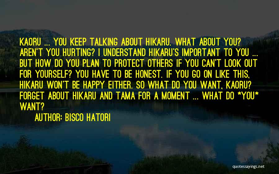 Bisco Hatori Quotes 1497440