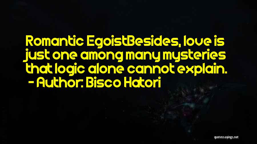 Bisco Hatori Quotes 207176
