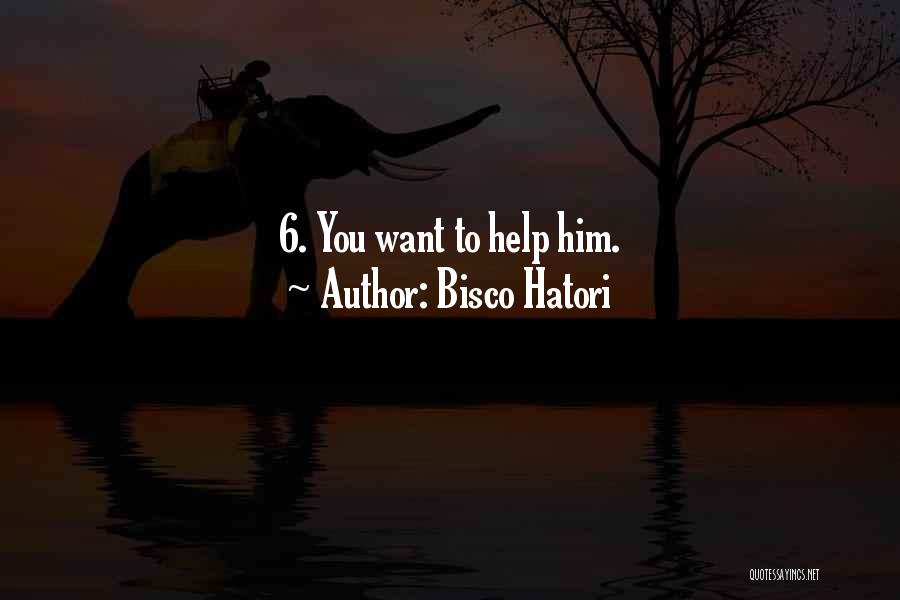 Bisco Hatori Quotes 451489