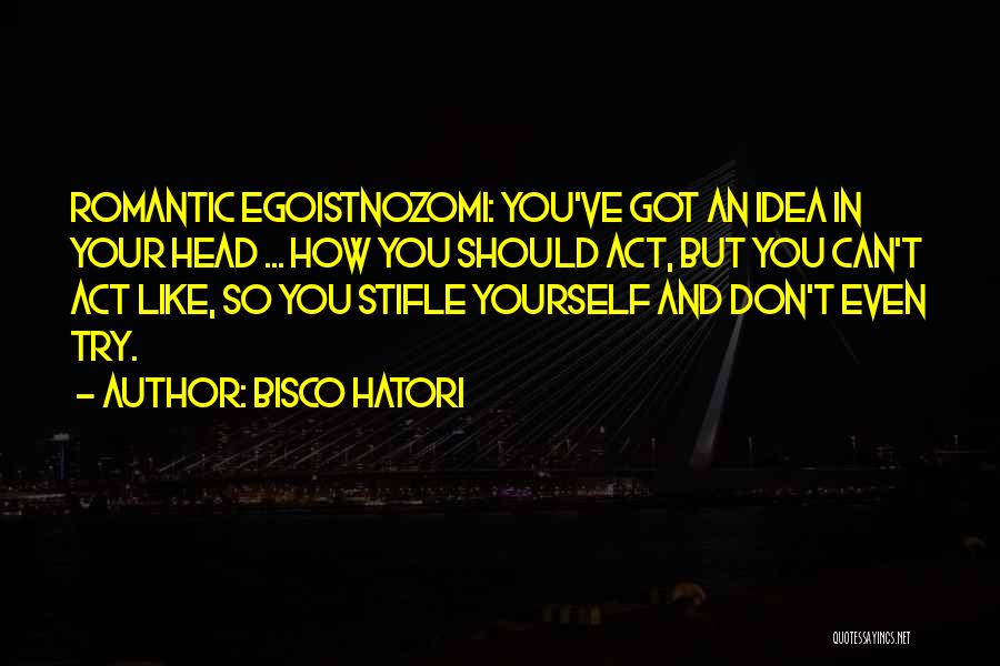 Bisco Hatori Quotes 571082