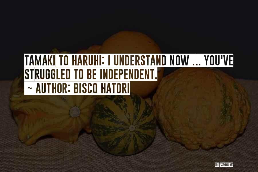 Bisco Hatori Quotes 597049