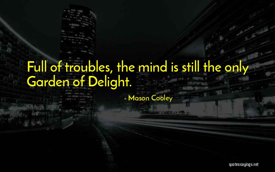 Biscone And Biscone Quotes By Mason Cooley Biscone And Biscone Quotes By Mason Cooley