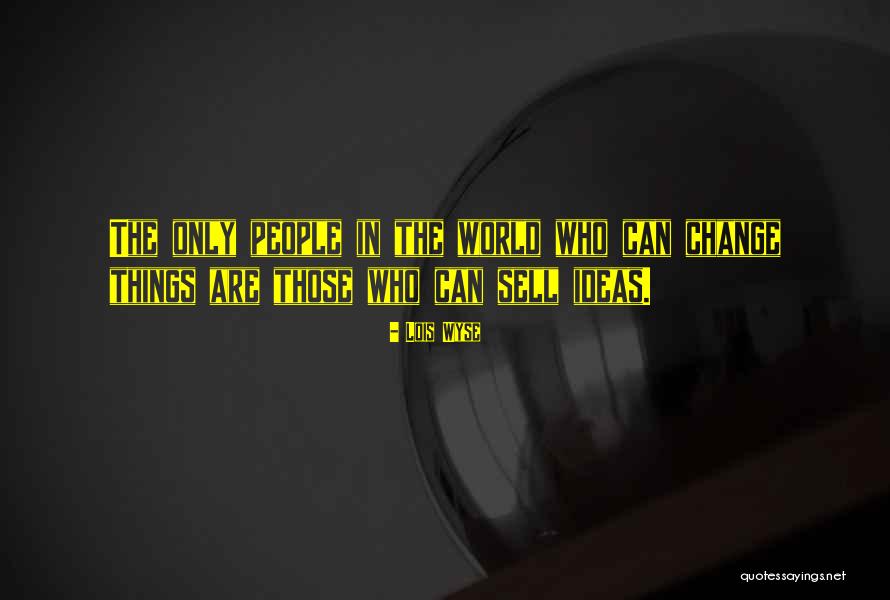 Biscontini Distribution Quotes By Lois Wyse Biscontini Distribution Quotes By Lois Wyse