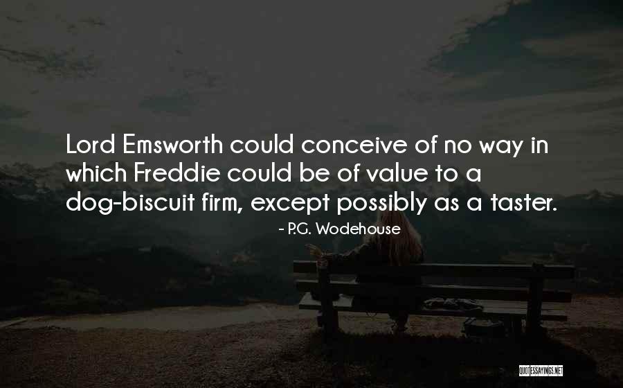 Biscuit Quotes By P.G. Wodehouse