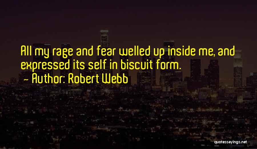 Biscuit Quotes By Robert Webb