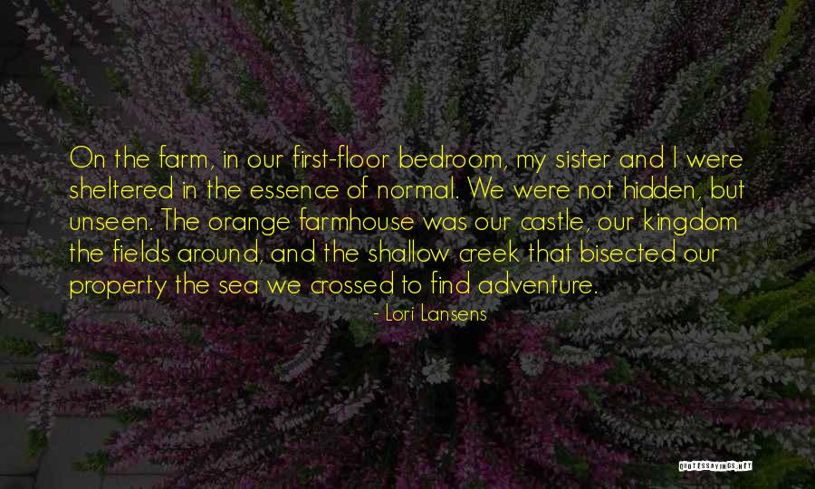 Bisected Quotes By Lori Lansens Bisected Quotes By Lori Lansens
