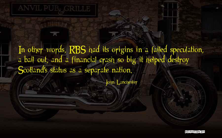 Biseondae Quotes By John Lanchester Biseondae Quotes By John Lanchester