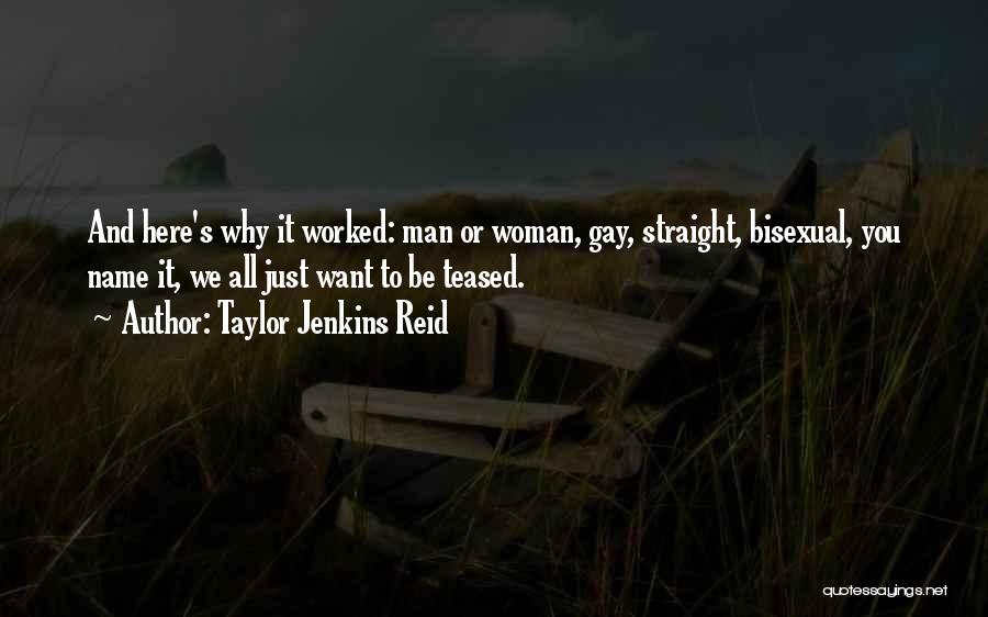 Bisexual Love Quotes By Taylor Jenkins Reid