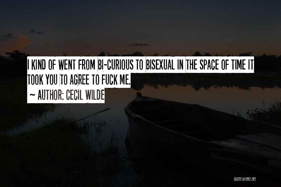 Bisexual Quotes By Cecil Wilde