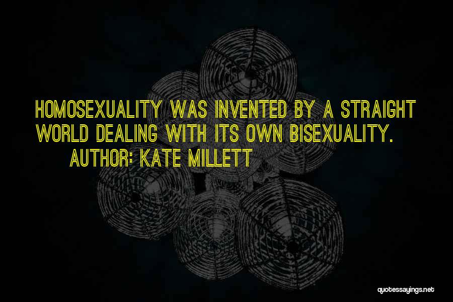 Bisexual Quotes By Kate Millett