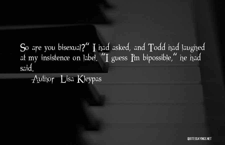 Bisexual Quotes By Lisa Kleypas