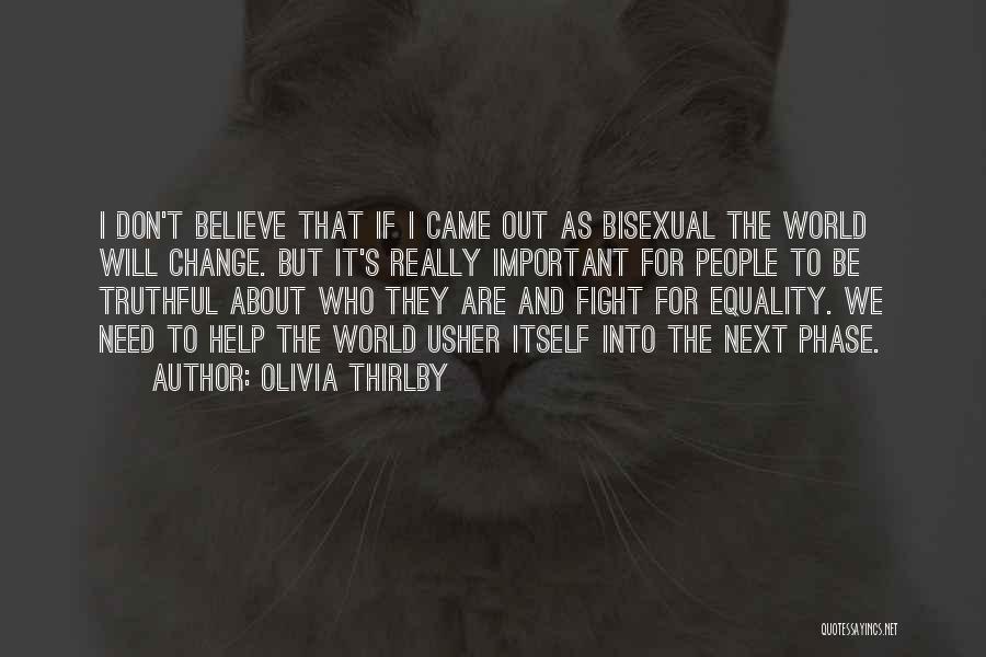 Bisexual Quotes By Olivia Thirlby