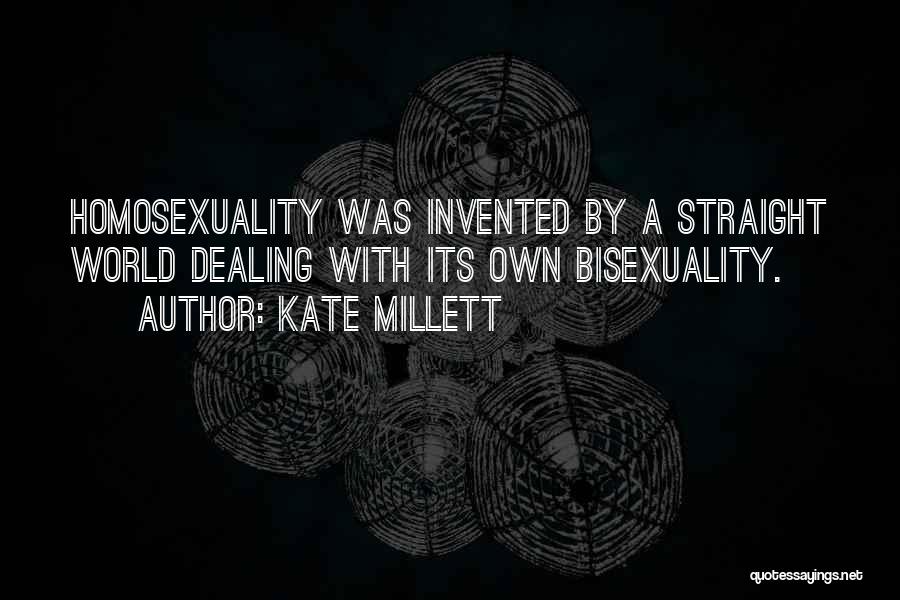 Bisexuality Quotes By Kate Millett