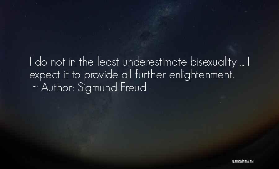 Bisexuality Quotes By Sigmund Freud