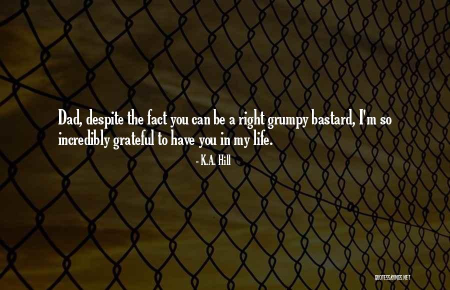 Bishan Quotes By K.A. Hill Bishan Quotes By K.A. Hill