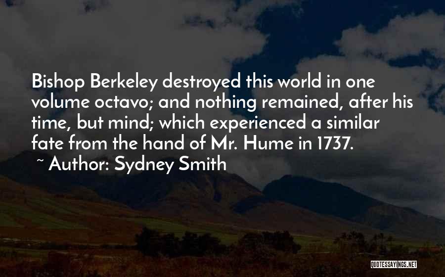 Bishop Berkeley Quotes By Sydney Smith