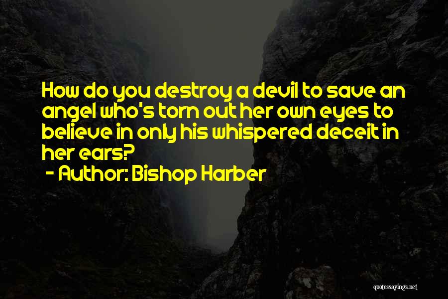 Bishop Harber Quotes 254943