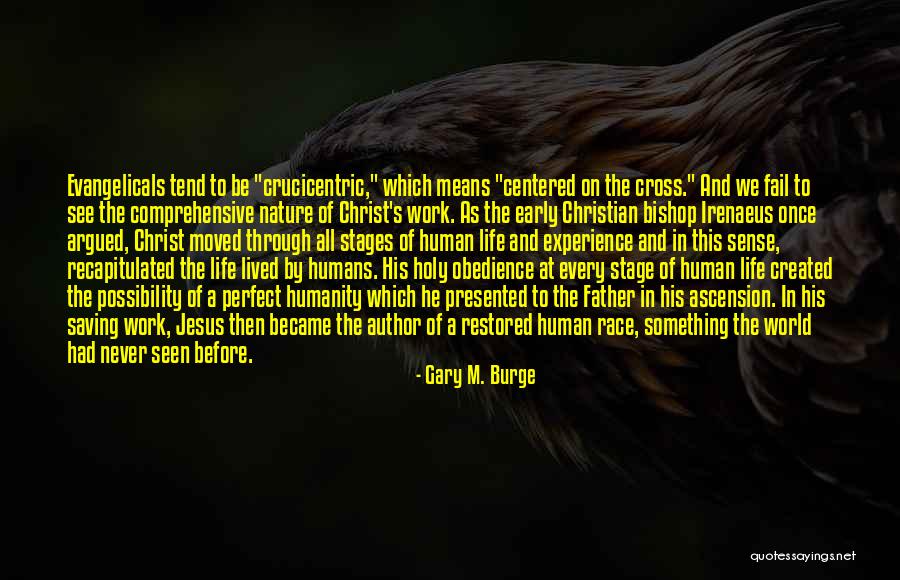 Bishop Irenaeus Quotes By Gary M. Burge