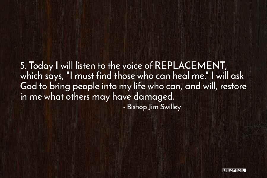 Bishop Jim Swilley Quotes 1506224 Bishop Jim Swilley Quotes 1506224