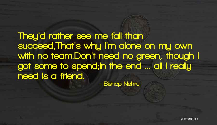 Bishop Nehru Quotes 2151431 Bishop Nehru Quotes 2151431